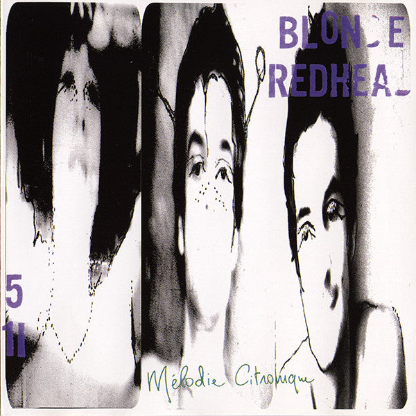 BLONDE REDHEAD/【Melodie Citronique】12'EP