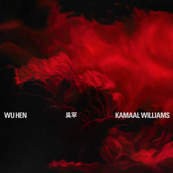 Out Today: Kamaal Williams' Wu Hen LP