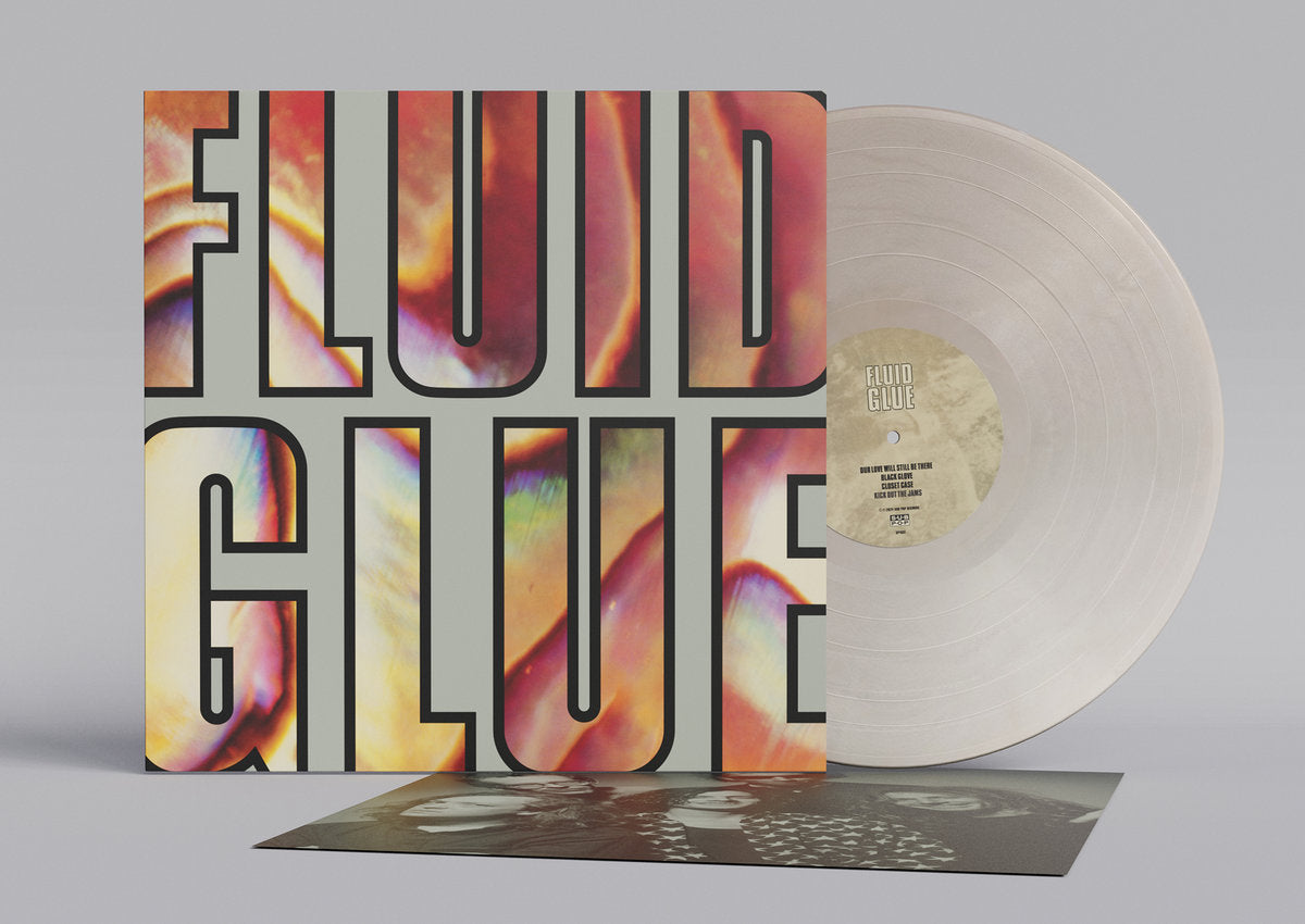 The Fluid - Glue 12"