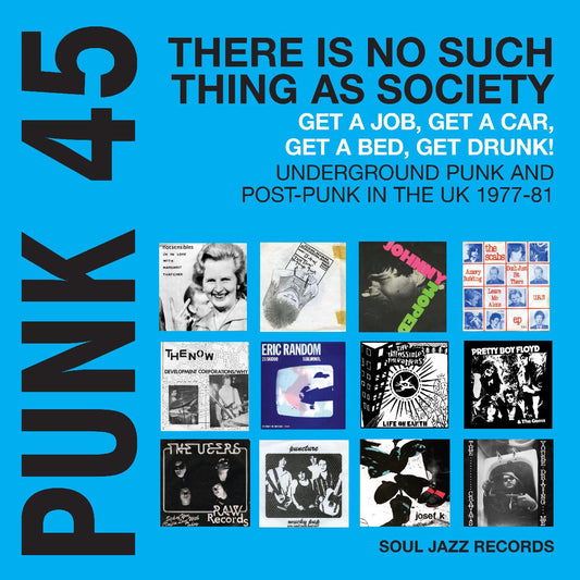 Various - Punk 45: There Is No Such Thing As Society / Underground Punk and Post-Punk in the UK 1977-81 2LP