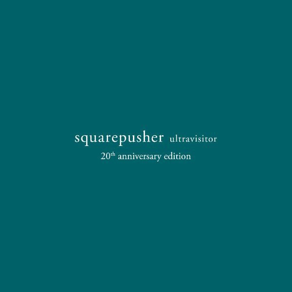 Squarepusher - Ultravisitor: 20th Anniversary Edition 3LP