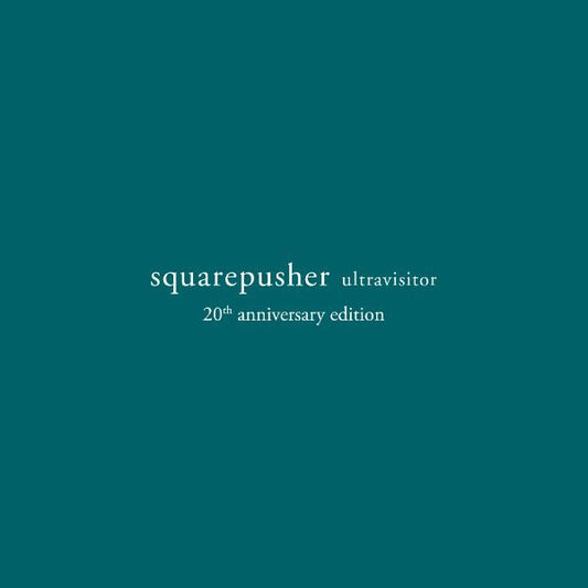 Squarepusher - Ultravisitor: 20th Anniversary Edition 3LP