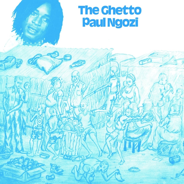 Paul Ngozi - The Ghetto LP