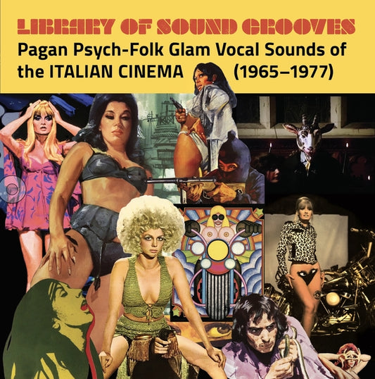 Various - Library of Sound Grooves: Pagan Psych-Folk Glam Vocal Sounds of the Italian Cinema (1965-1977) 2LP