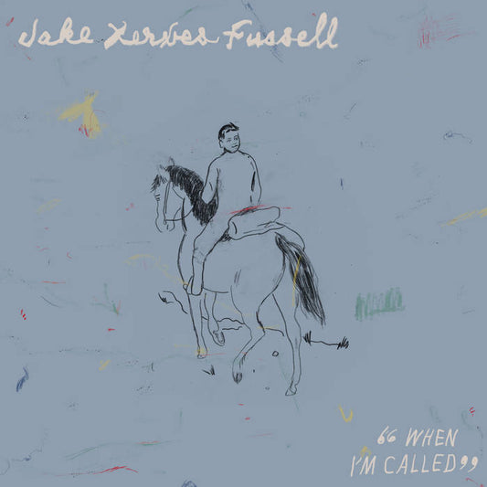 Jake Xerxes Fussell - When I'm Called LP / CD