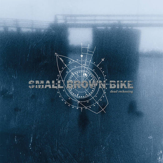 Small Brown Bike - Dead Reckoning LP