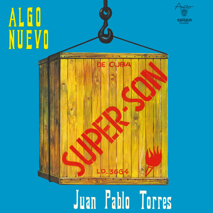 Juan Pablo Torres y Algo Nuevo - Super Son LP