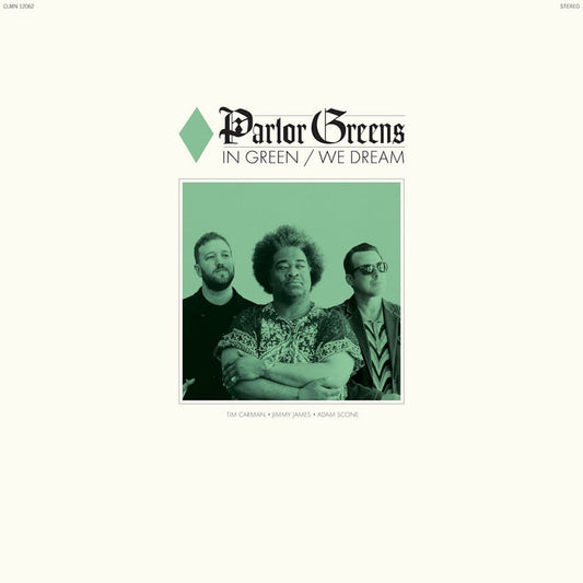 Parlor Greens - In Green / We Dream LP