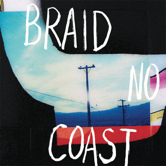 Braid - No Coast LP