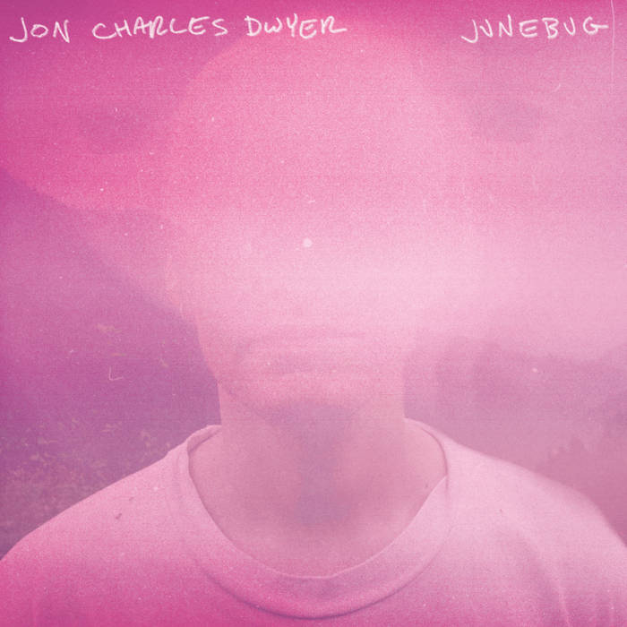 Jon Charles Dwyer - Junebug LP