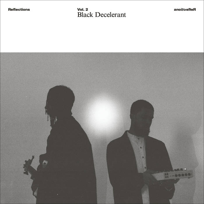 Black Decelerant - Reflections, Vol. 2 LP