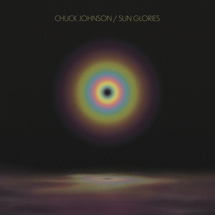 Chuck Johnson - Sun Glories LP