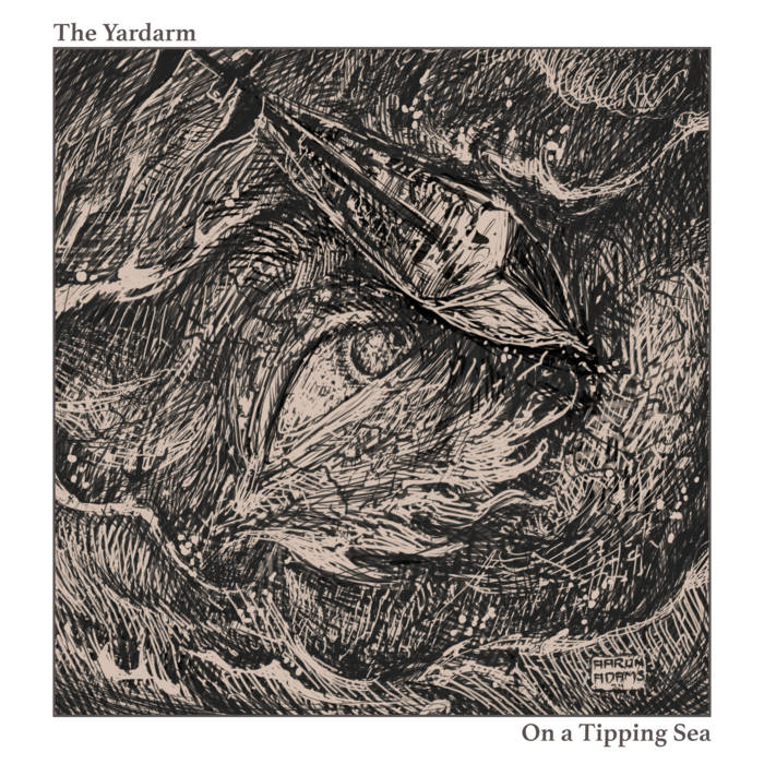 The Yardarm - On a Tipping Sea LP