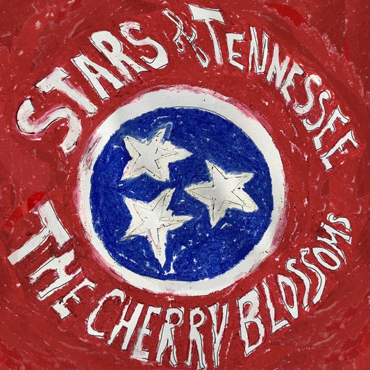 The Cherry Blossoms - Stars of Tennessee LP