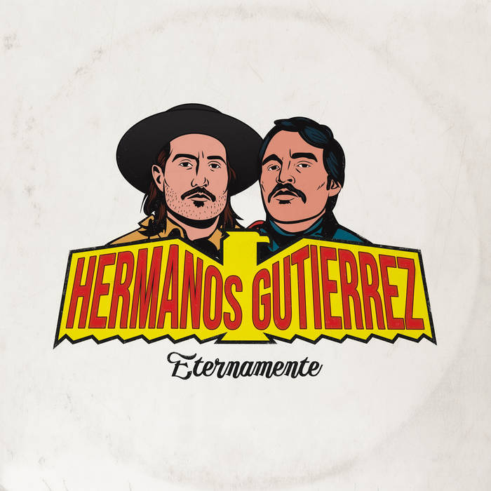 Hermanos Gutiérrez - Eternamente LP