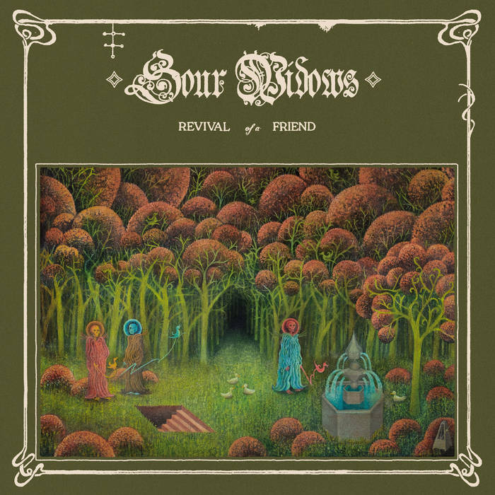 Sour Widows - Revival of a Friend LP