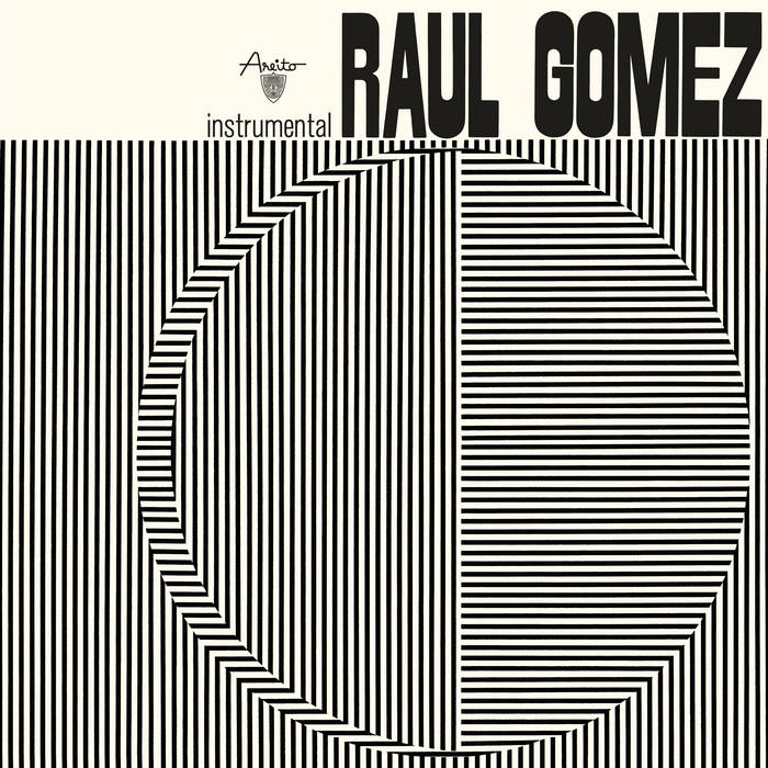 Raúl Gómez - Instrumental LP