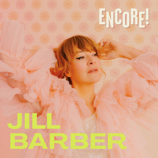 Jill Barber - Encore! LP