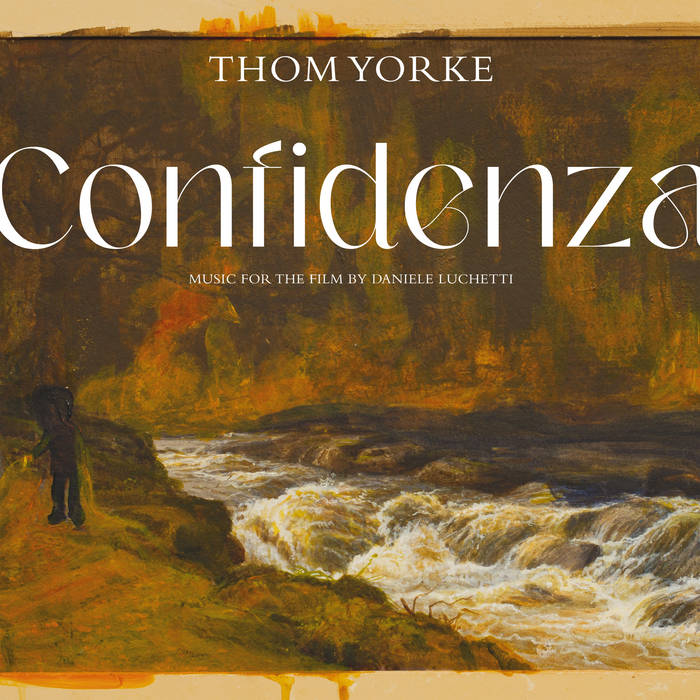 Thom Yorke - Confidenza OST LP