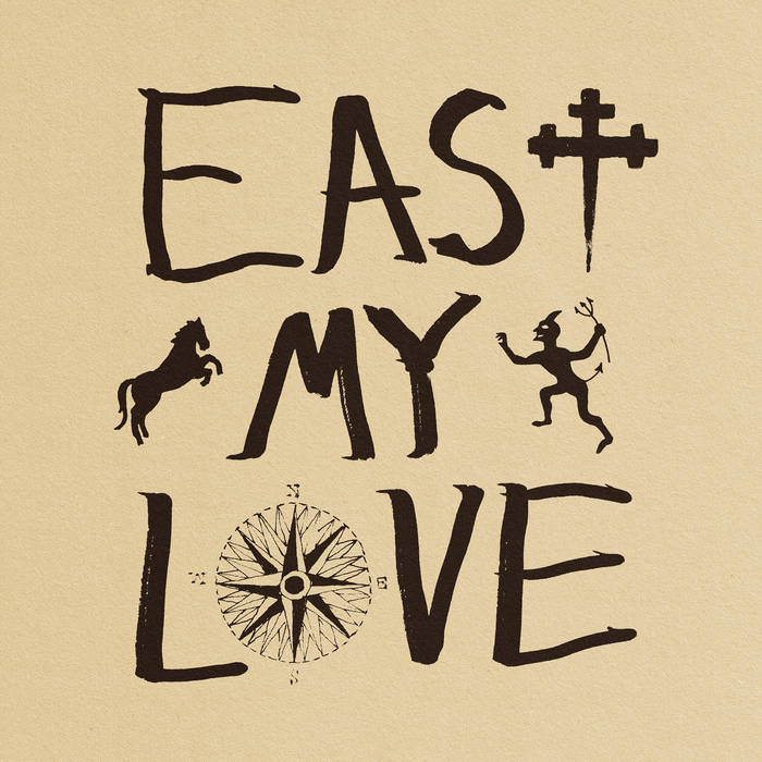 Current Joys - East My Love LP