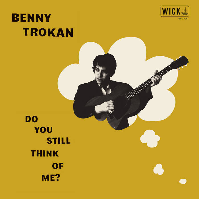 Benny Trokan - Do You Still Think of Me? LP