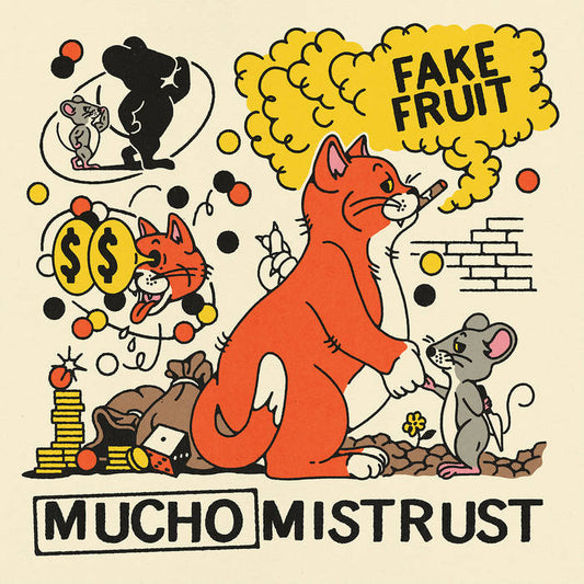 Fake Fruit - Mucho Mistrust LP