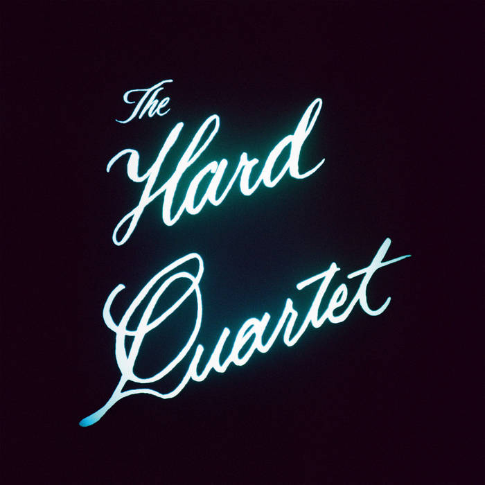 The Hard Quartet - The Hard Quartet 2LP