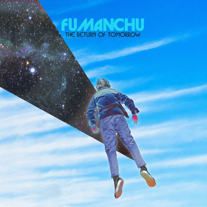 Fu Manchu - The Return of Tomorrow 2LP