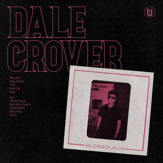 Dale Crover - Glossolalia LP