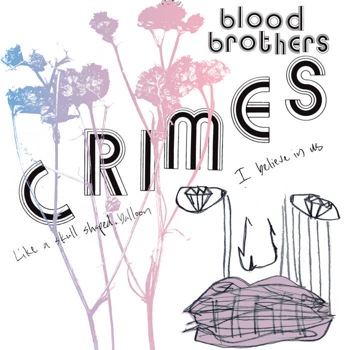 Blood Brothers - Crimes 2LP