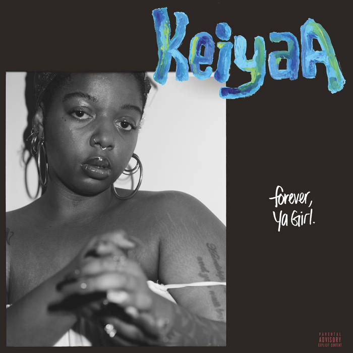 keiyaA - Forever, Ya Girl LP