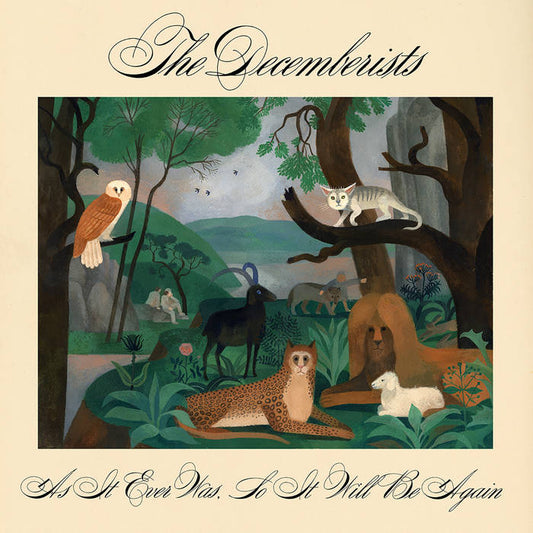 The Decemberists - As It Ever Was, So It Will Be Again 2LP