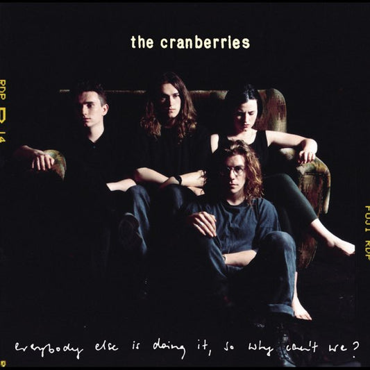 The Cranberries - Everybody Else Is Doing It, So Why Can't We? LP