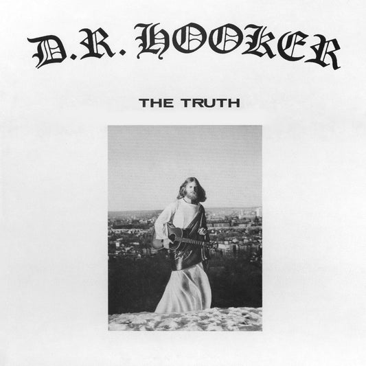 D.R. Hooker - The Truth LP