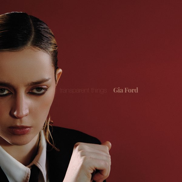 Gia Ford - Transparent Things LP