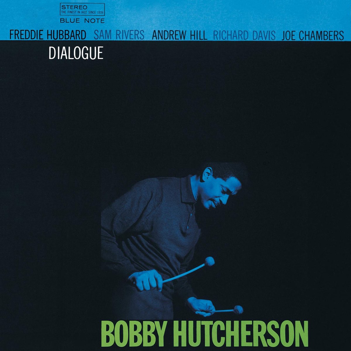 Bobby Hutcherson - Dialogue (Blue Note Tone Poet Series) LP