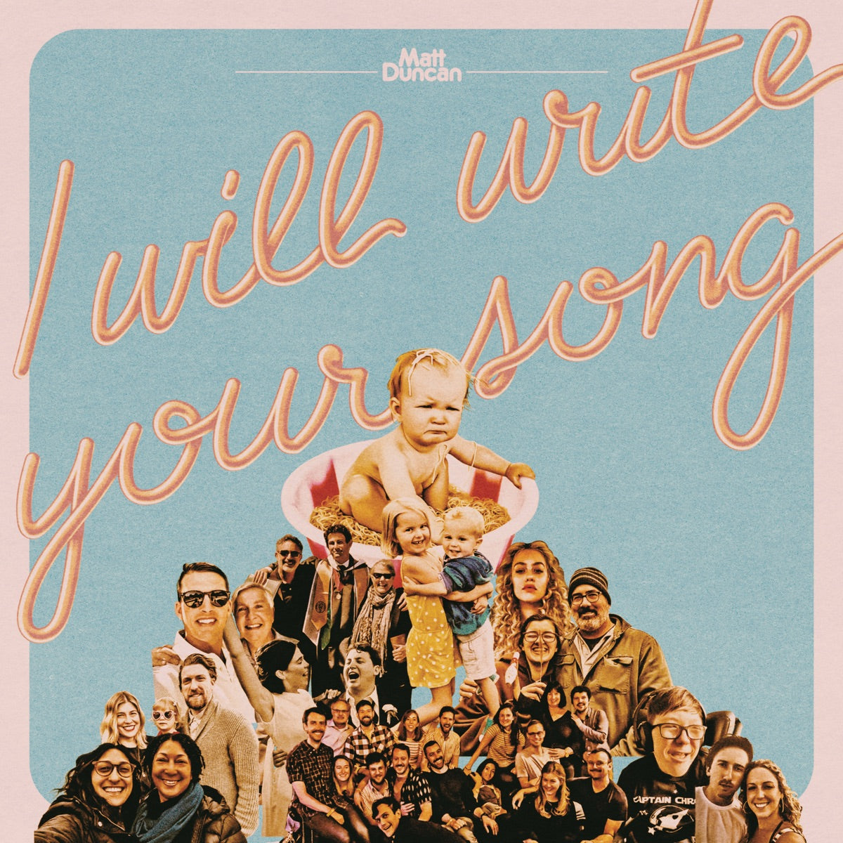 Matt Duncan - I Will Write Your Song LP