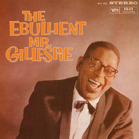 Dizzy Gillespie - The Ebullient Mr. Gillespie LP