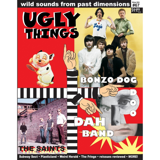 Ugly Things: Issue 67 Magazine