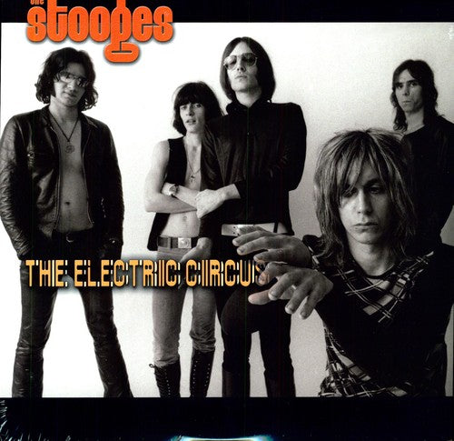 The Stooges - The Electric Circus LP