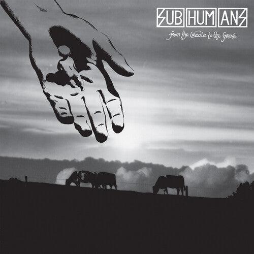 Subhumans - From the Cradle to the Grave LP