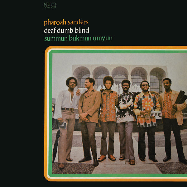 Pharoah Sanders - Summun Bukmun Umyun: Deaf Dumb Blind LP