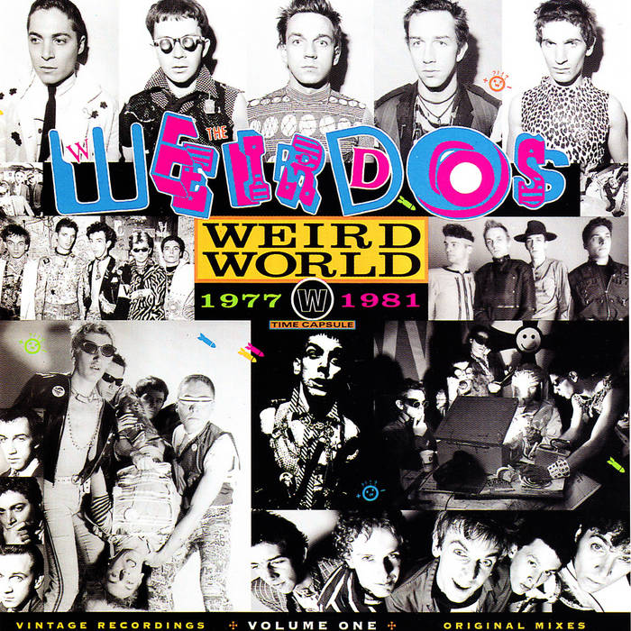 The Weirdos - Weird World: 1977-1981, Vol. 1 LP