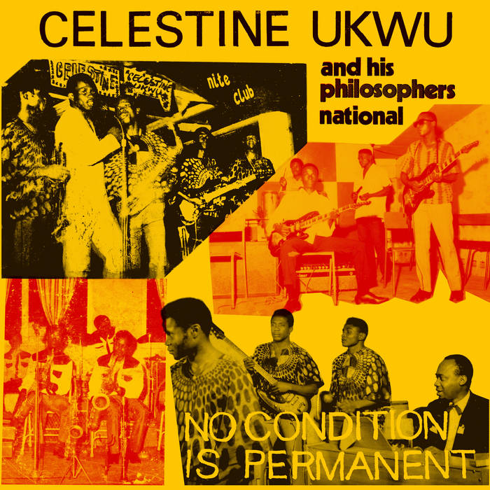 Celestine Ukwu & His Philosophers National - No Condition Is Permanent LP