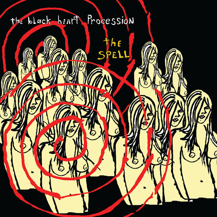 The Black Heart Procession - The Spell LP