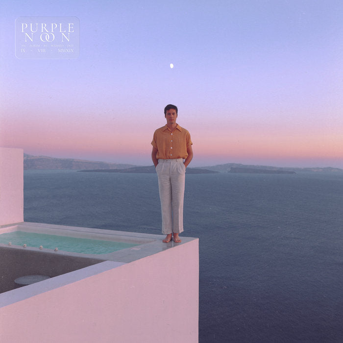 Washed Out - Purple Noon LP