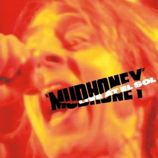 Mudhoney - Live at El Sol 2LP