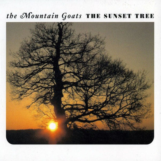 The Mountain Goats - The Sunset Tree LP / CD